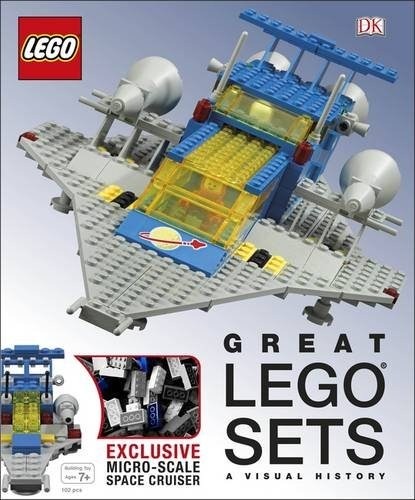 LEGO® Great LEGO Sets: A Visual History