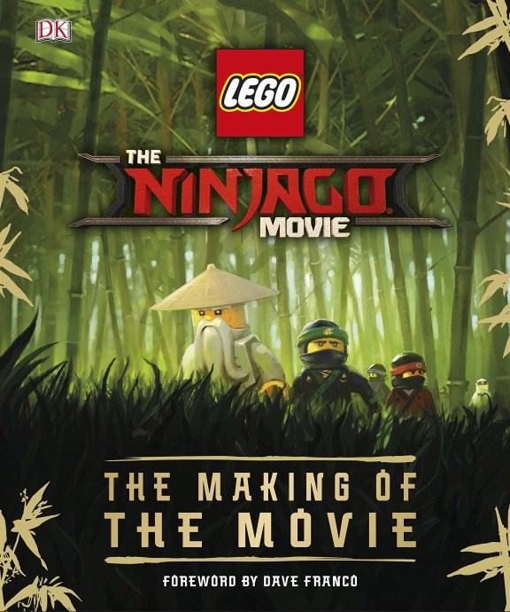 LEGO® The LEGO NINJAGO MOVIE: The Making of the Movie