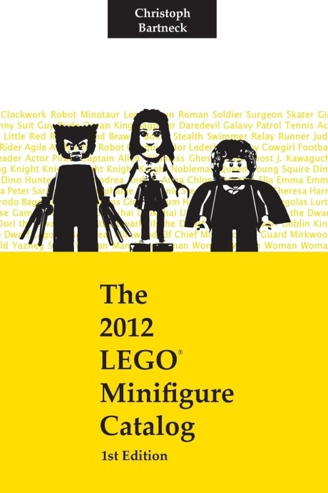 LEGO® The 2012 LEGO Minifigure Catalog: 1st Edition