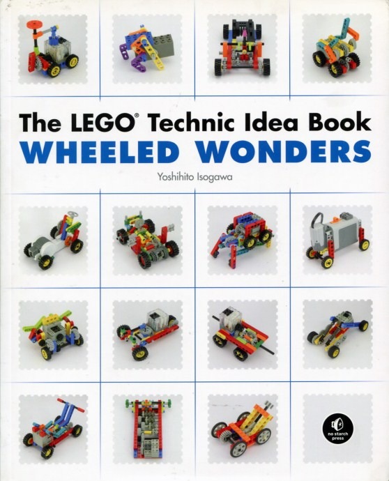 LEGO® The LEGO Technic Idea Book: Wheeled Wonders