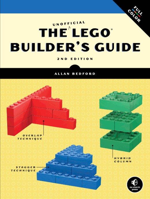 LEGO® The Unofficial LEGO Builder's Guide 2nd edition
