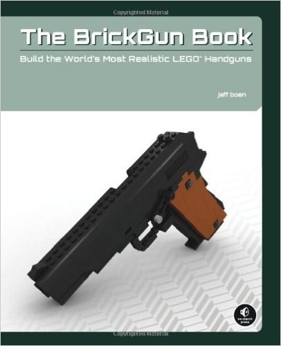 LEGO® The BrickGun Book