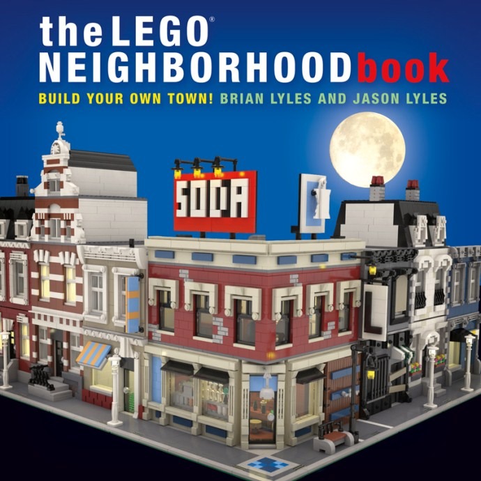 LEGO® The LEGO Neighborhood Book: Build a LEGO Town!