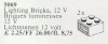 Image for LEGO® set 5069 2 Lighting Bricks 12V