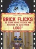 Image for LEGO® set ISBN1438005180 Brick Flicks: 60 Iconic Movie Scenes and Posters Made from LEGO (US edition)