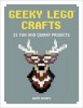 Image for LEGO® set ISBN1593277679 Geeky LEGO Crafts: 21 Fun and Quirky Projects