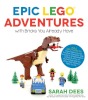 Image for LEGO® set ISBN1624143865 Epic LEGO Adventures with Bricks You Already Have